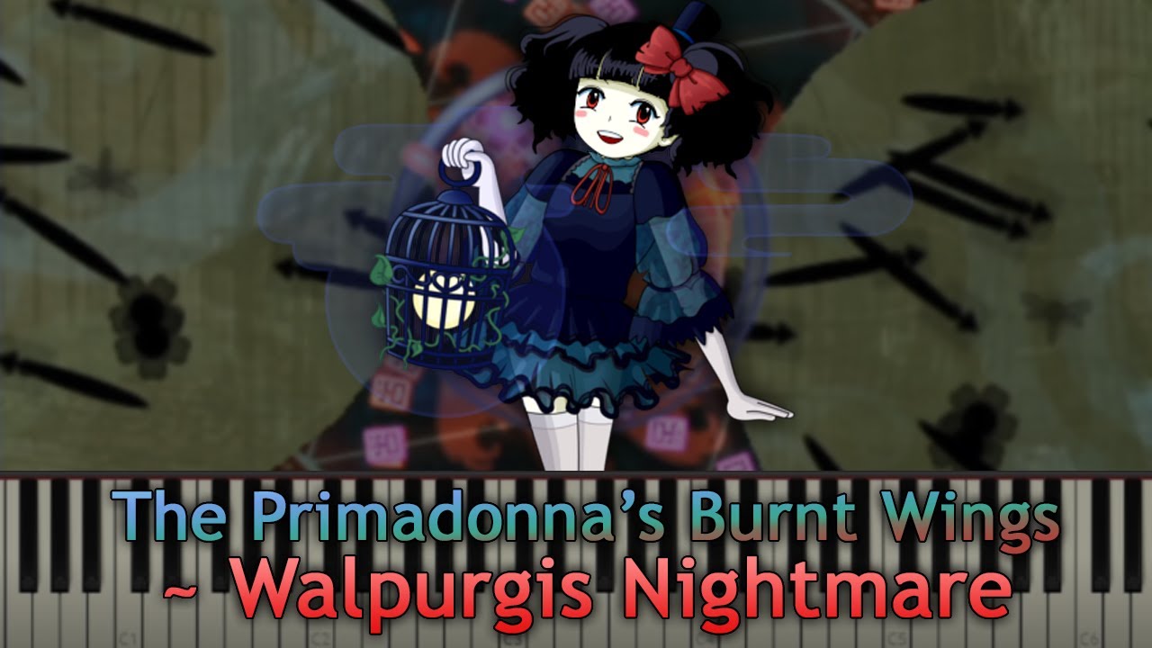 Touhou Piano Transcription - The Primadonna's Burnt Wings ~ Walpurgis Nightmare