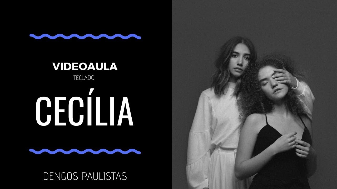 Cecília - Anavitória (vídeo aula teclado)