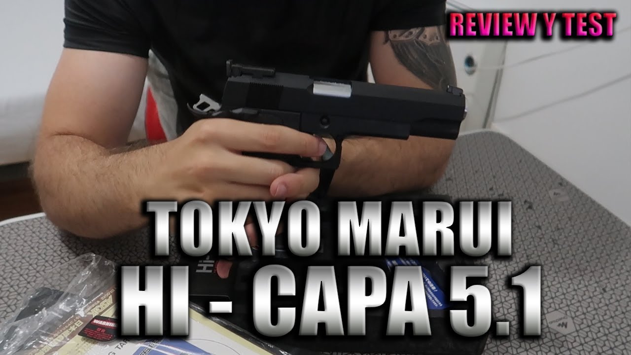 TOKYO MARUI HI-CAPA 5.1 TEST DE PRECISIÓN Y REVIEW EN ESPAÑOL