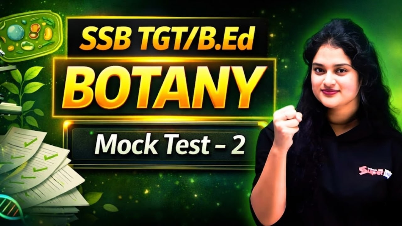 SSB TGT, Odisha Bed 2026 | Botany Mock Test #2 By Mahima Mam