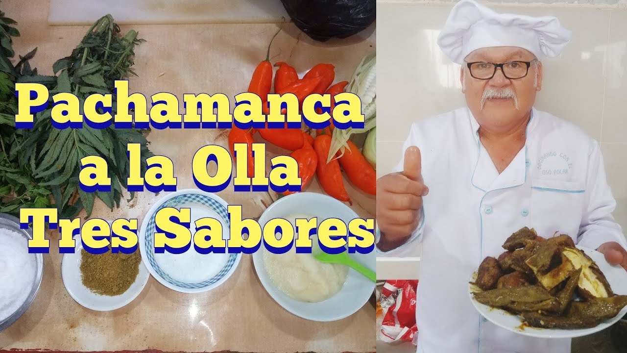 Pachamanca a la Olla Tres Sabores