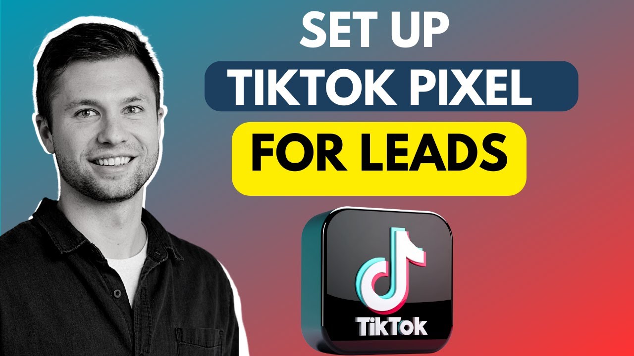 Как настроить пиксель TikTok (генерация лидов)