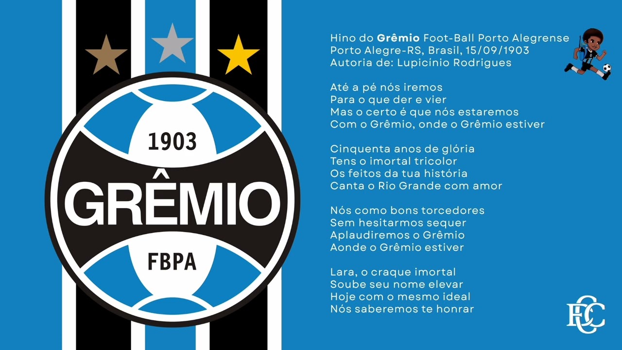 Hino do Grêmio Foot-Ball Porto Alegrense [Letra]