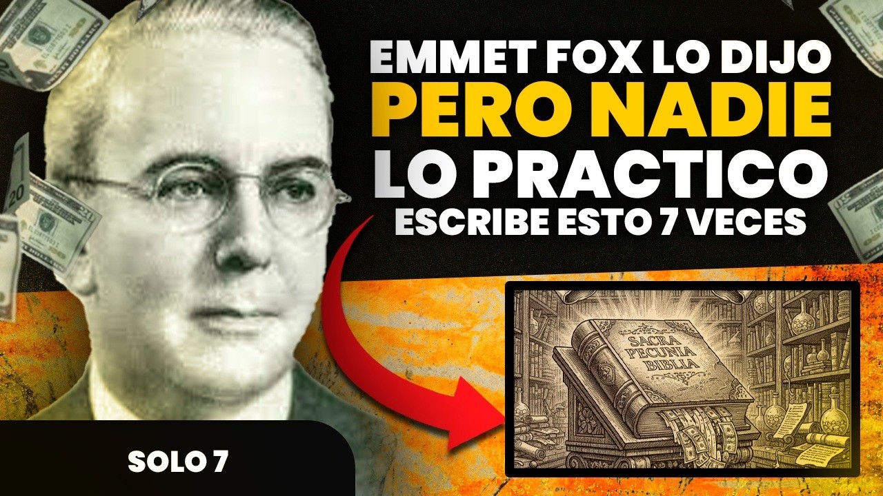 Emmet Fox Revela: Escribe Esta Frase 7 Veces y Guarda Silencio Absoluto