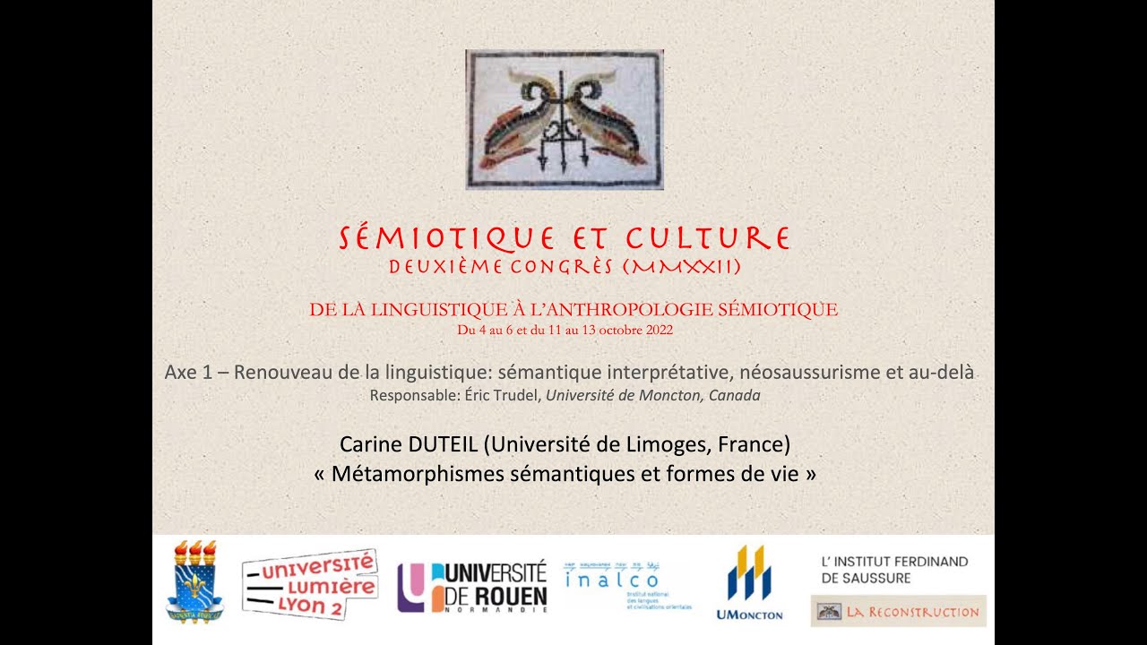 SemiCult II. Axe 1. Carine DUTEIL : M&eacute;tamorphismes s&eacute;mantiques et formes de vie