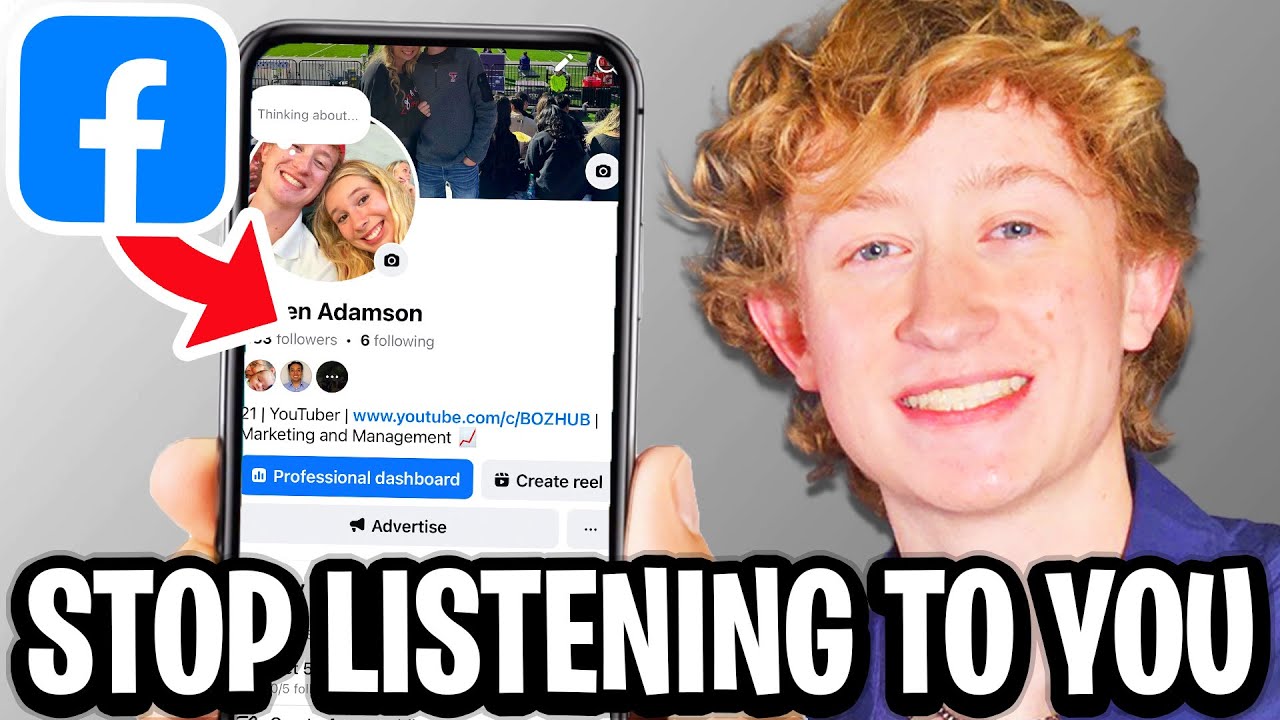 How To Stop Facebook From Listening To You - Full Guide