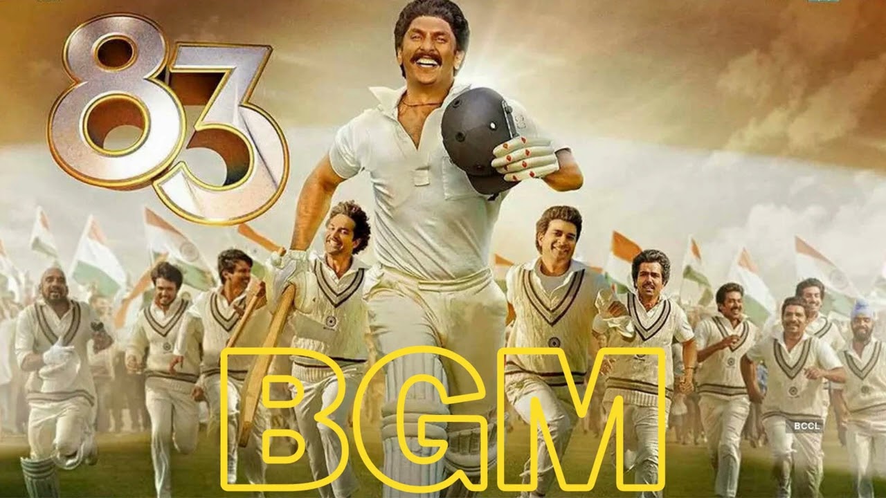 83 Movie BGM | 83 Movie Theme Song | 83 Movie Background Music