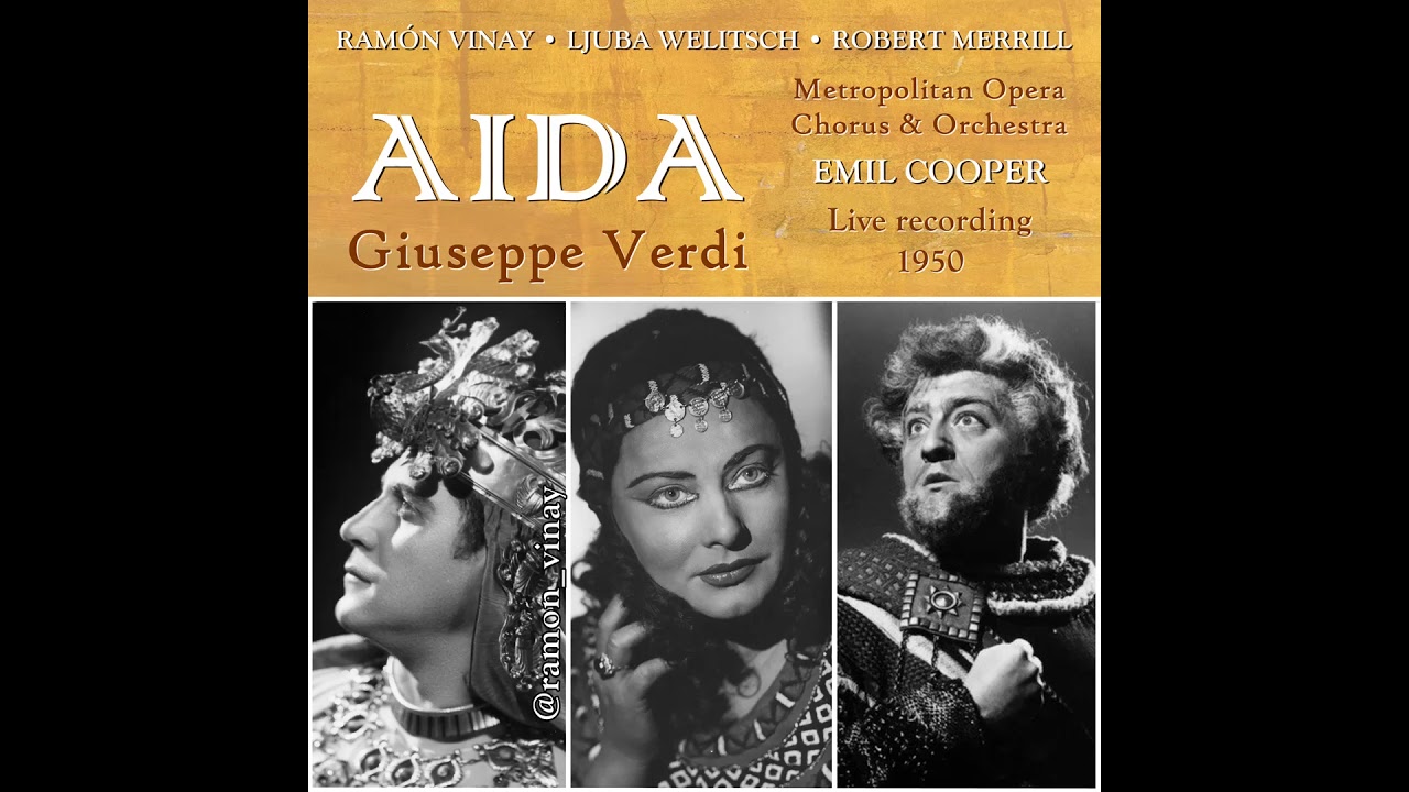 Ram&oacute;n Vinay - Celeste Aida (Aida) MetOpera, 1950