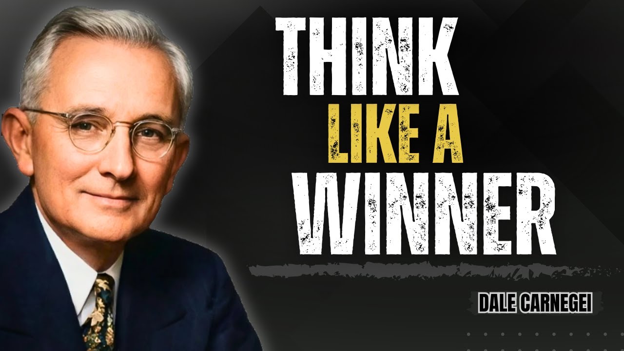 Think Like a Winner Before You Win | Powerful Motivational Speech | BY DALE CARNEGIE