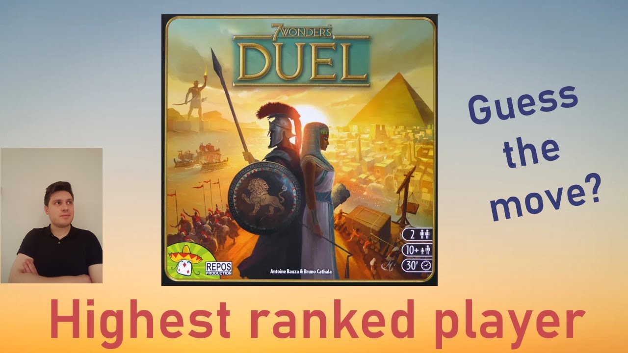 7 Wonders Duel - Guess the move for the highest ranked player