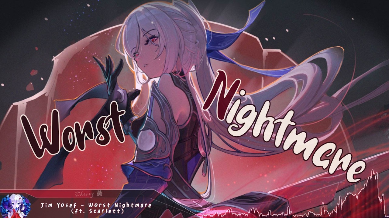 Nightcore - Worst Nightmare - (Lyrics)