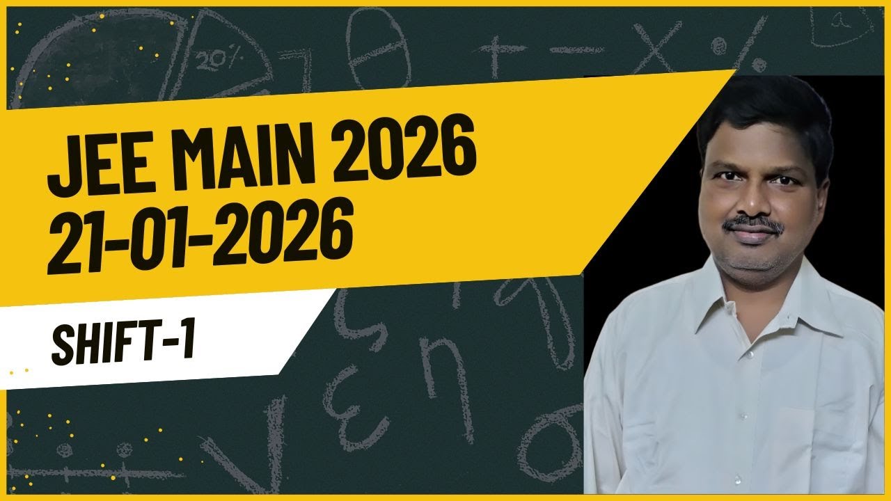 JEE Mains 2026 21-01-26 shift-1 p1