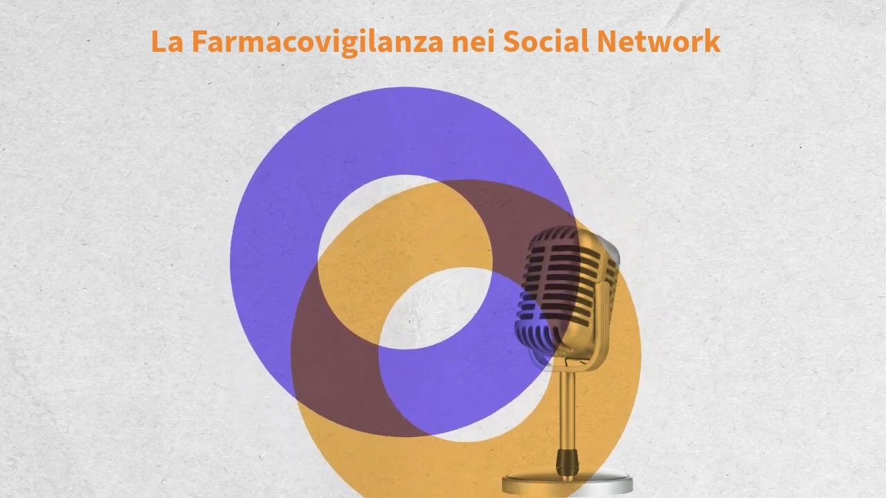 Social Media & Farmacovigilanza: Riconoscere e Segnalare Eventi Avversi