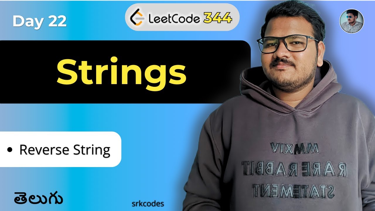 Reverse a String in Telugu | Brute Force, Optimal & Two-Pointer | srkcodes