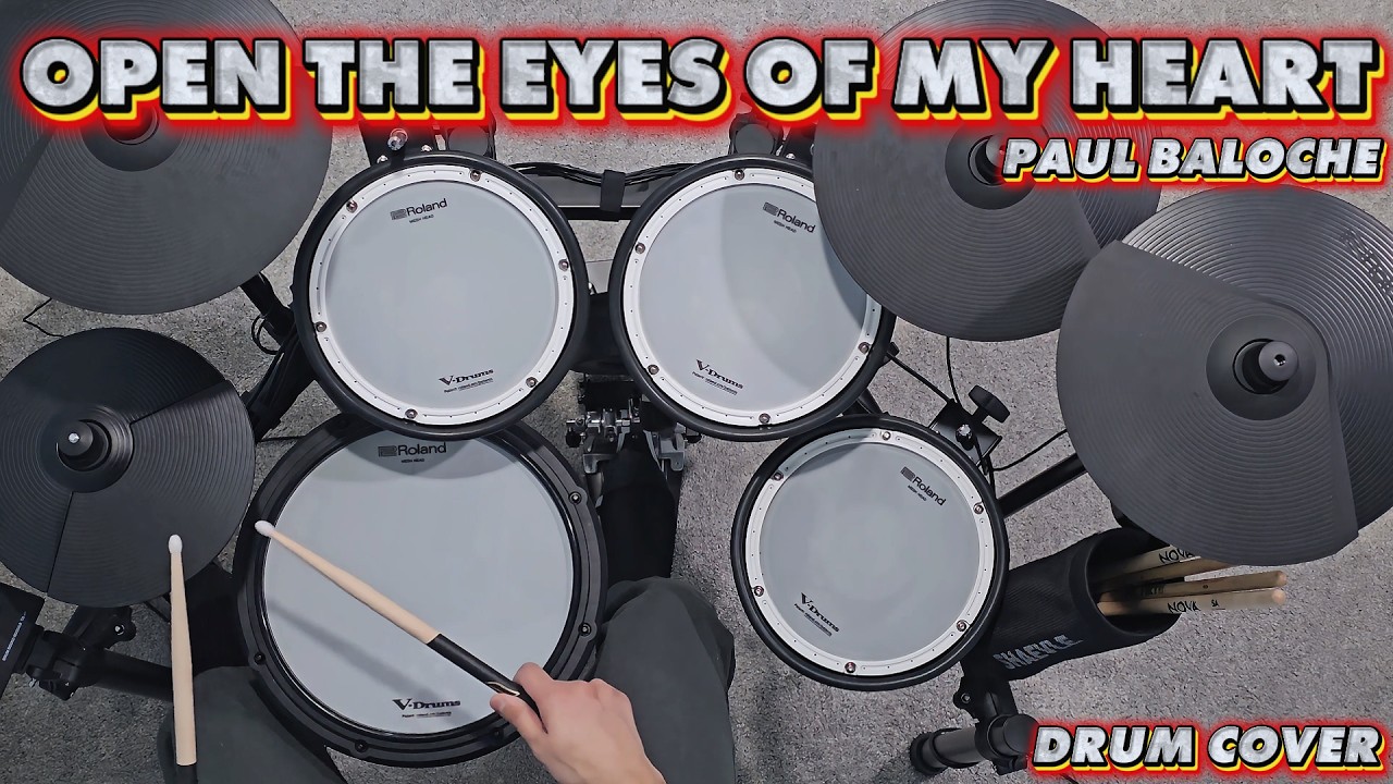 Open The Eyes Of My Heart | Paul Baloche | Drum Cover