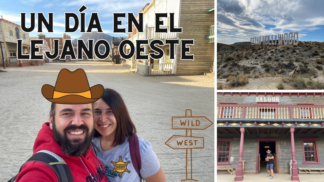 🤠 Oasys MiniHollywood y Fort Bravo 🌵 Desierto de Tabernas (Almería) 🐴