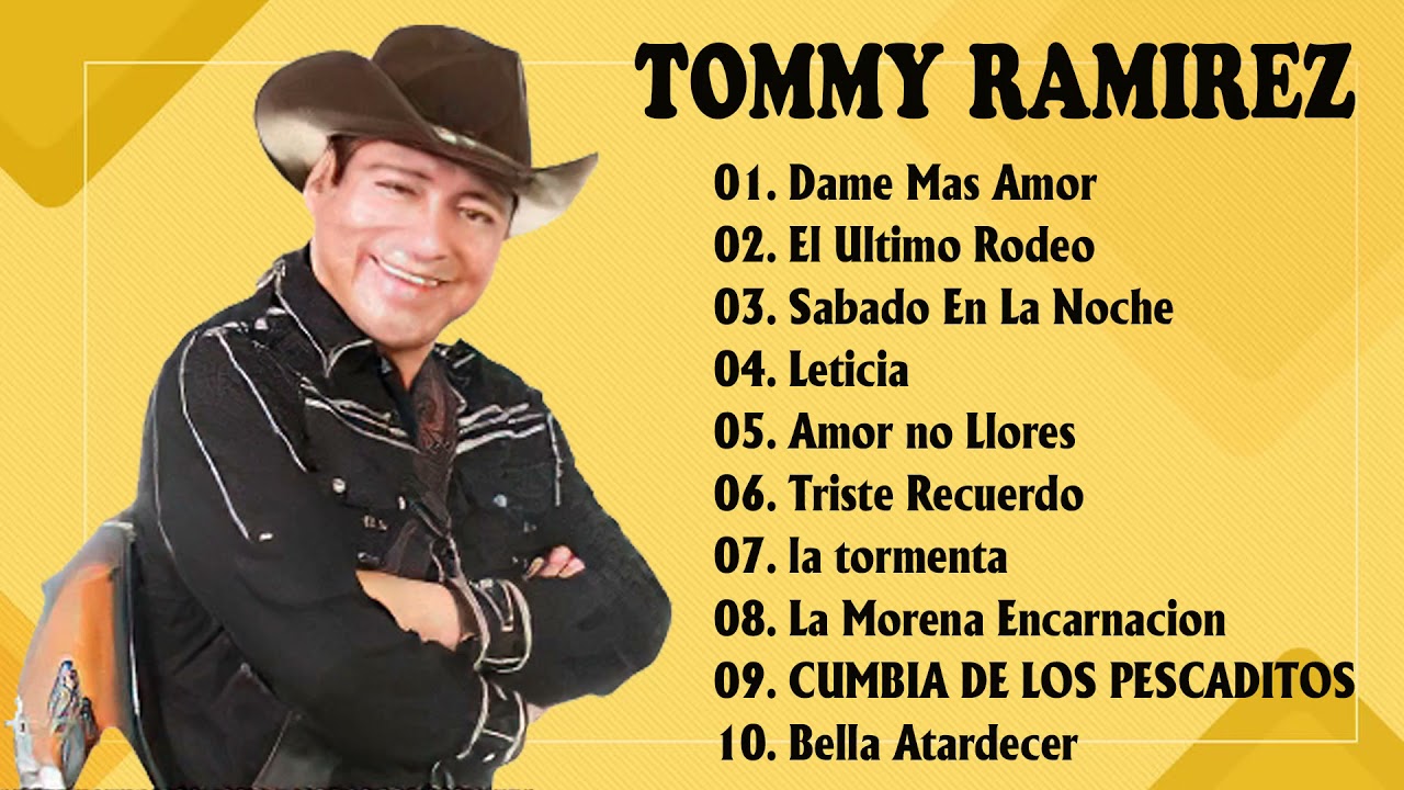 TOMMY RAMIREZ Y SUS SONORRITMICOS - SUS MEJORES EXITOS