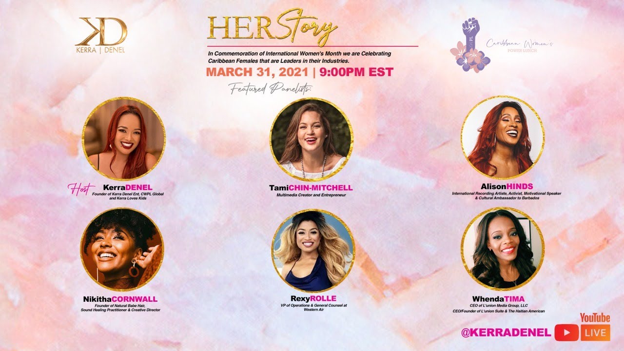 HERstory featuring Alison Hinds, Tami Chin, Nikhita Cornwall, Rexy Rolle [Kerra Denel Entertainment]