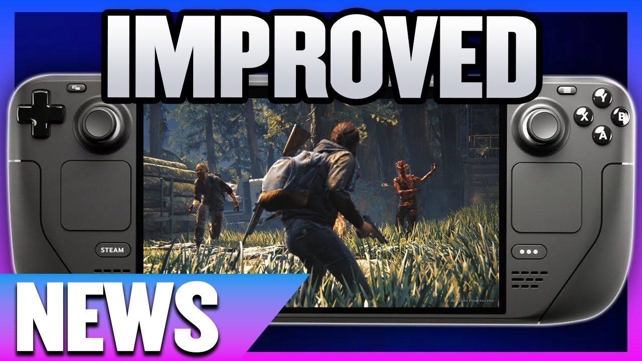 A Lot OF AAA Games Just Got BETTER On The Steam Deck!