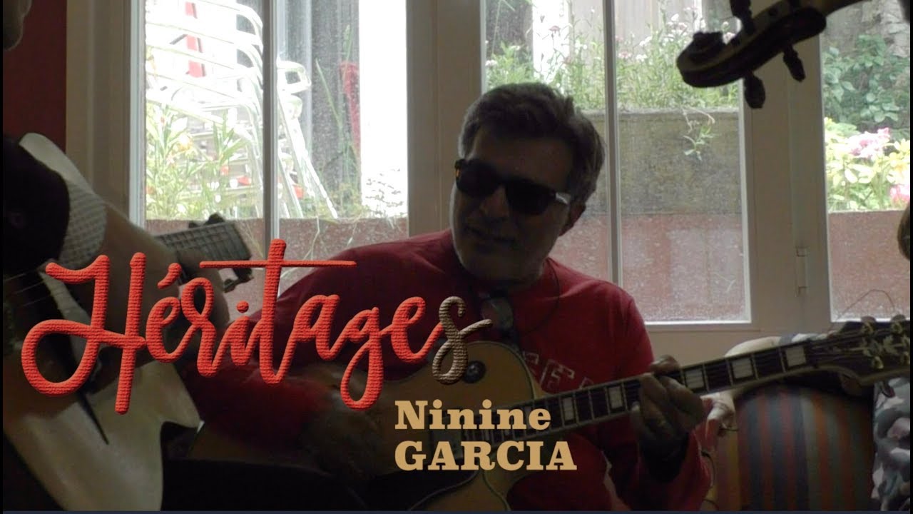 NININE GARCIA - HERITAGES Présentation Album - Long