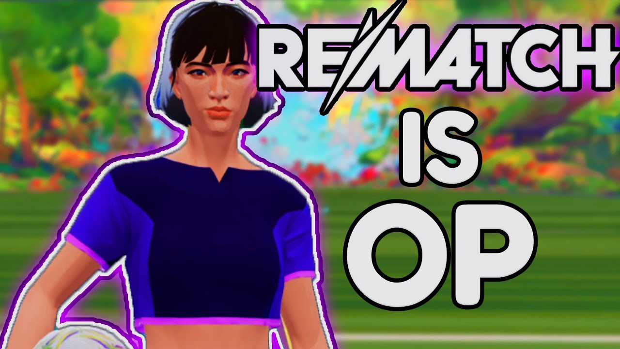 REMATCH BETA IS OP | 1ST DAY FUN MOMENTS