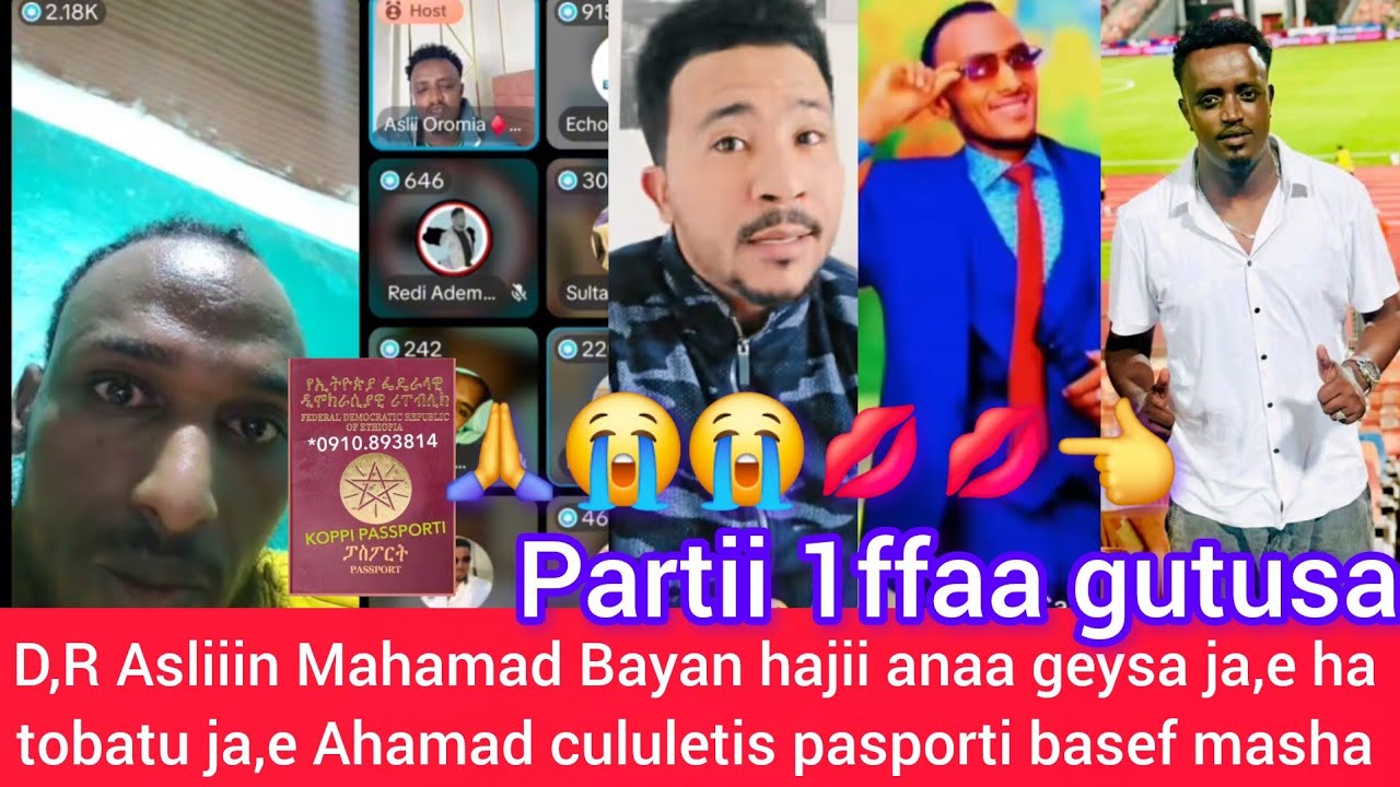 D,R💋Asliin🙏hajiin kuma,150,mahamad Bayan ana geysa ja,e Ahmed cululetis pasporti basef gutusa prt 1f