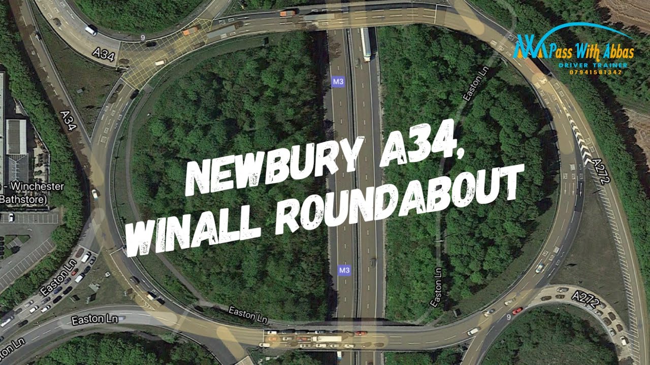 Roundabout #DrivingLessons #Winchester A272 Signs for #Newbury A34