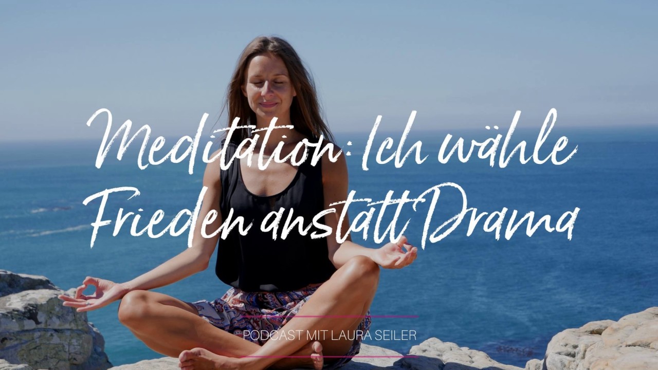 No-More-Drama Meditation für inneren Frieden