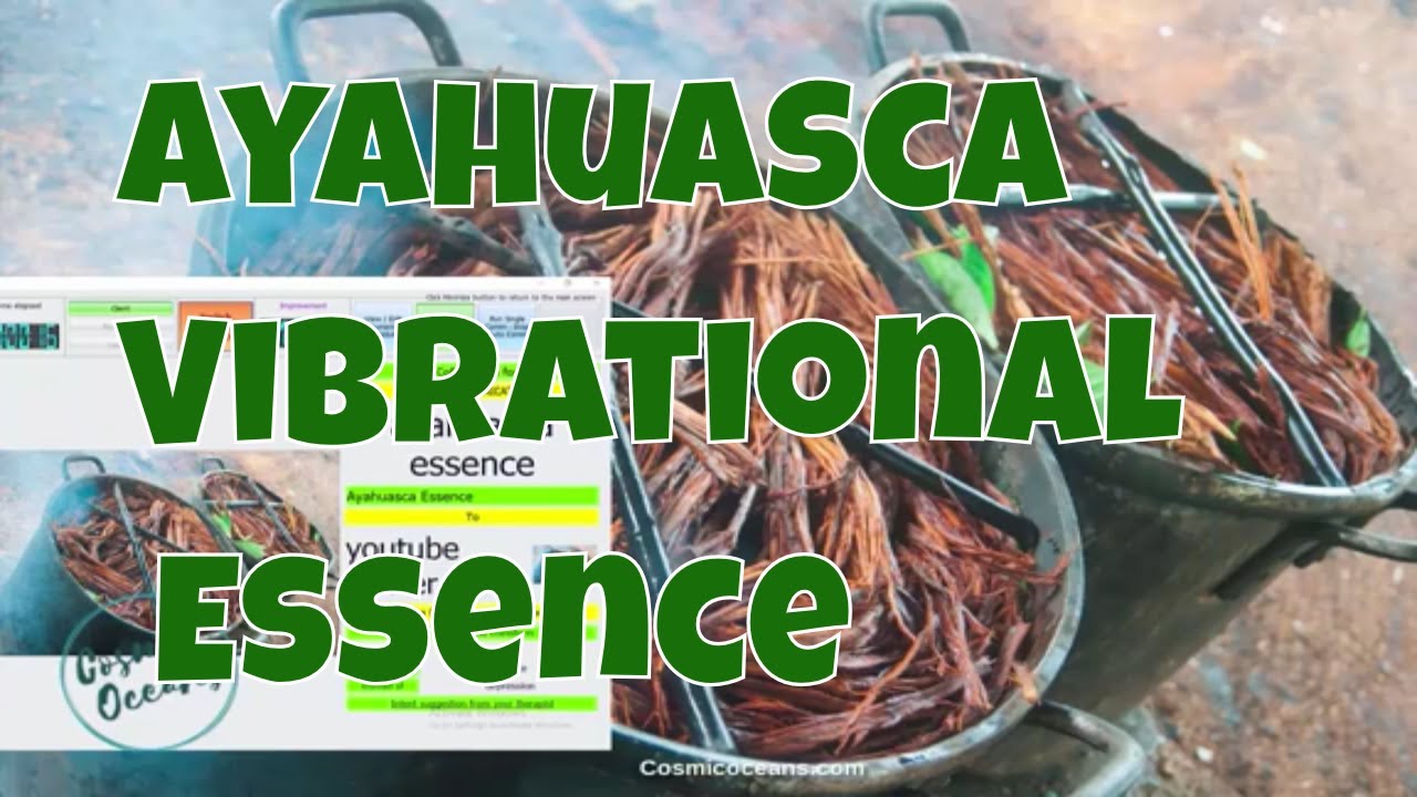 Ayahuasca Vibrational Essence - Vibrational Frequency Healing Third Eye Chakra