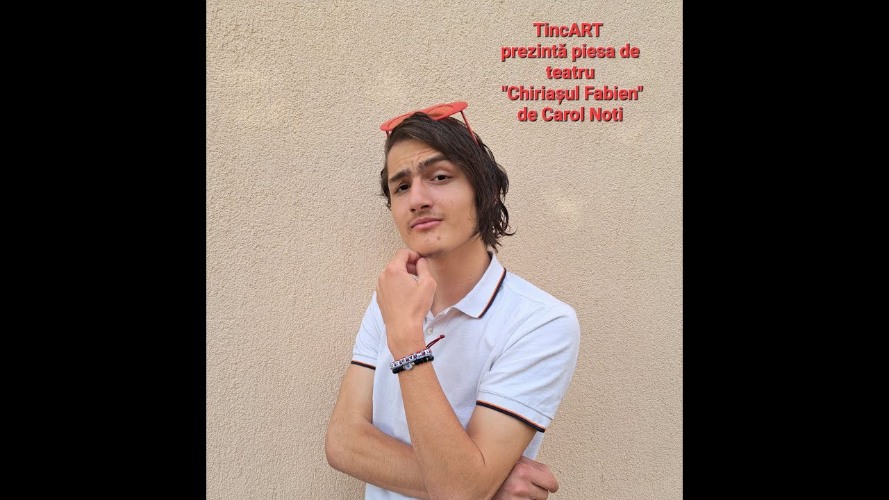 Teatru TincART:  CHIRIAȘUL FABIEN 2023