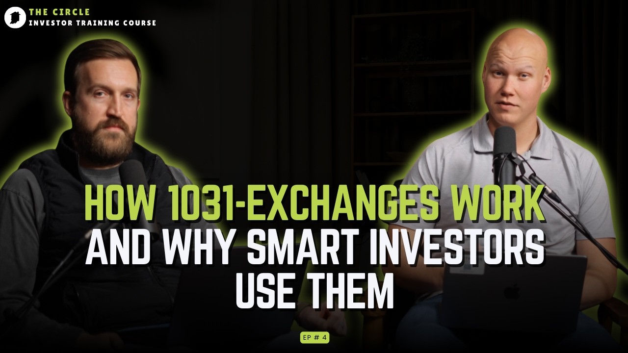 Course 4 - How 1031 Exchanges Work and Why Smart Investors Use Them