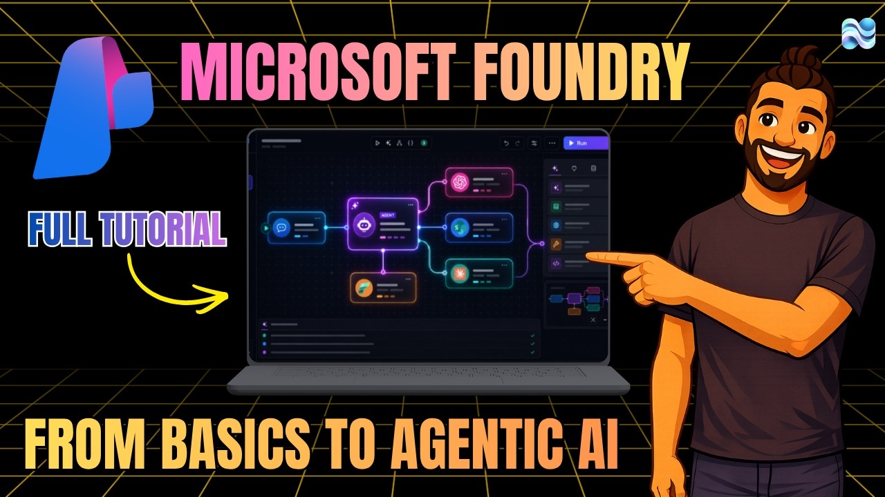 Microsoft Foundry Full Tutorial: From Basics to Agentic AI (2026)