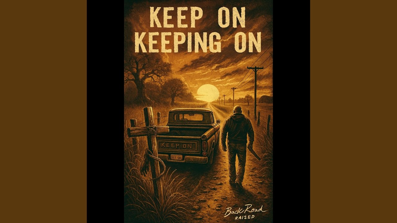 Keep On Keeping On