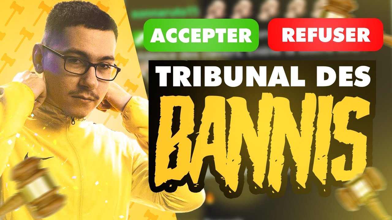 Je deban les pires viewers?! - Tribunal des Bannis