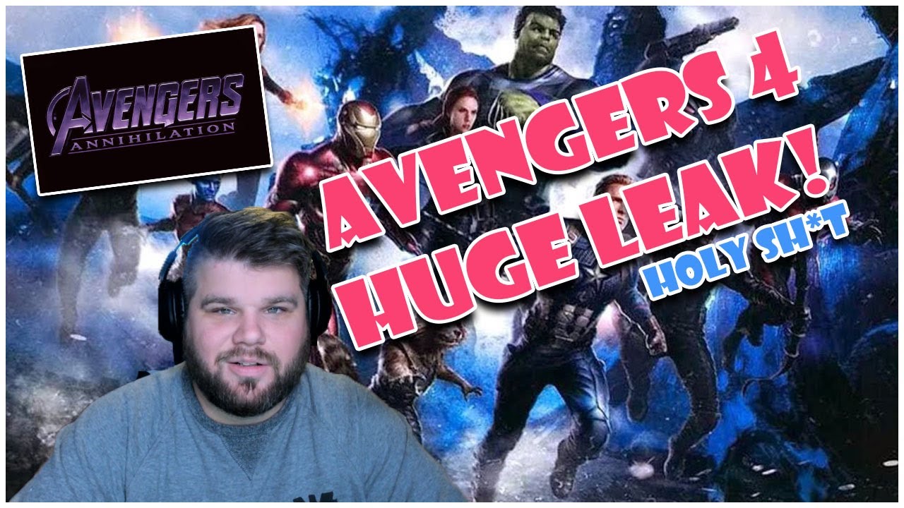 AVENGERS 4 LEAKED NEWS! AVENGERS ANNIHILATION, NEW PLOT, VILLAIN?