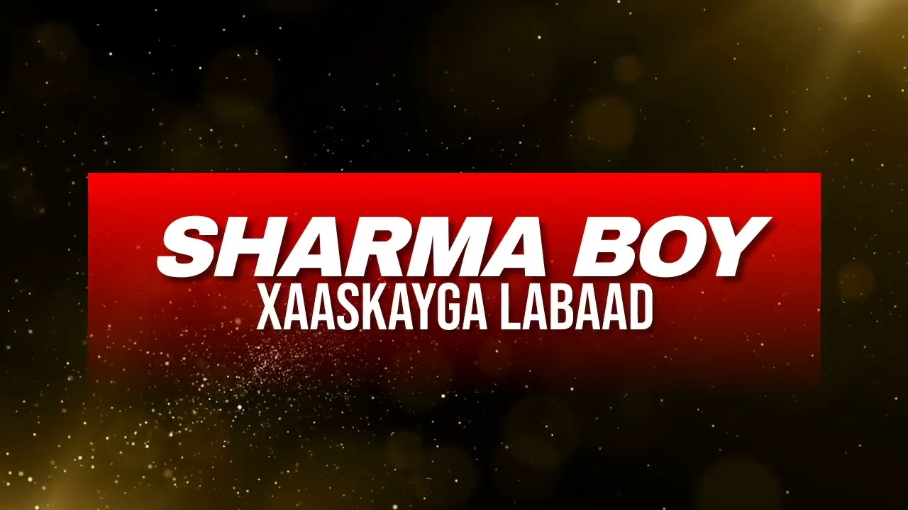 Sharma Boy - Dhuuqdhuuq Nanacaa (Official Audio)