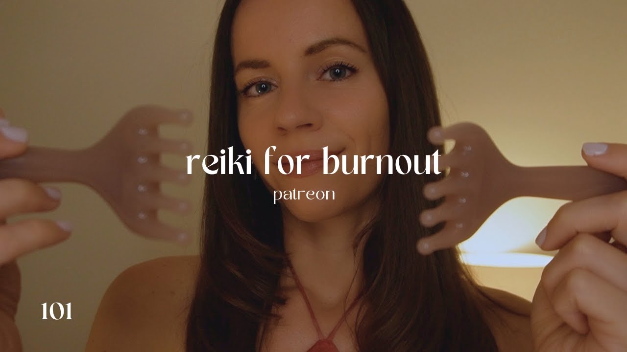 ASMR Reiki for burnout (aura brushing, raking, scooping negative energy)