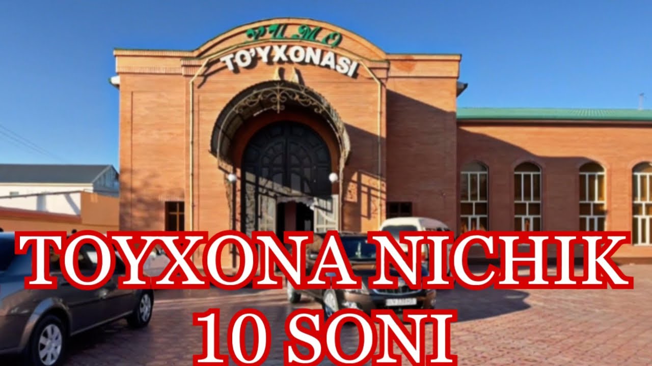 TOYXONA NICHIK 10 SONI [ XUMO ]