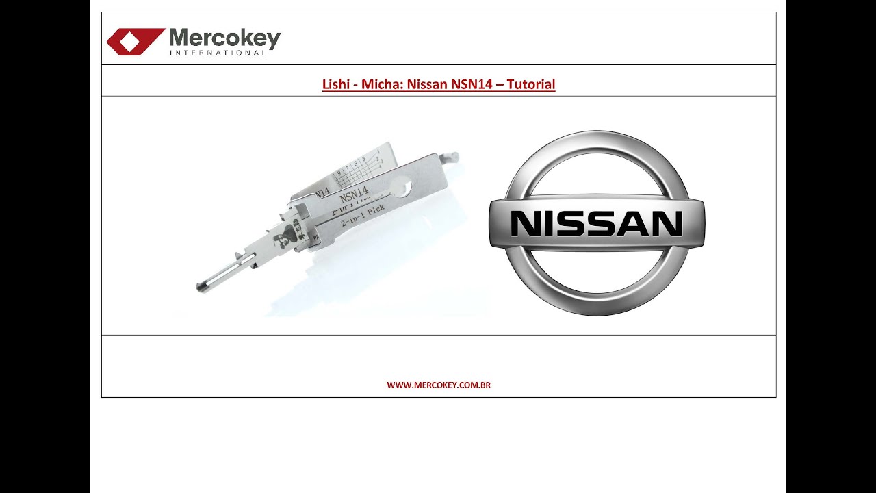 Lishi - Micha: Nissan NSN14 – Tutorial