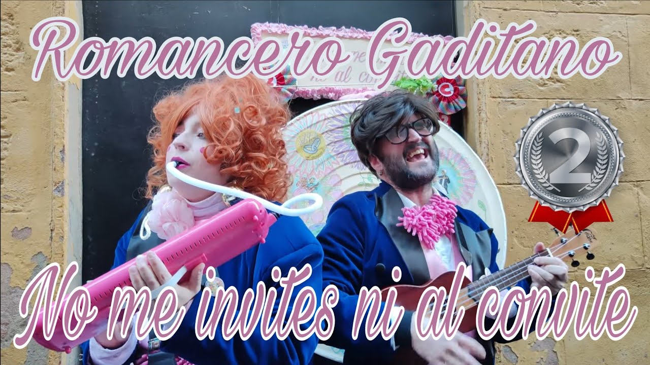 Romancero Gaditano «No me invites ni al Convite». Segundo Premio. Carnaval de Cádiz 2026.
