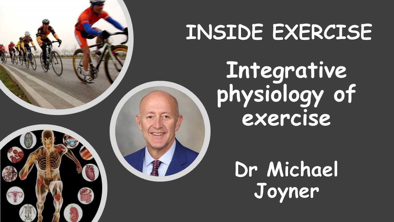 #18 - Integrative physiology of exercise with Dr Michael Joyner