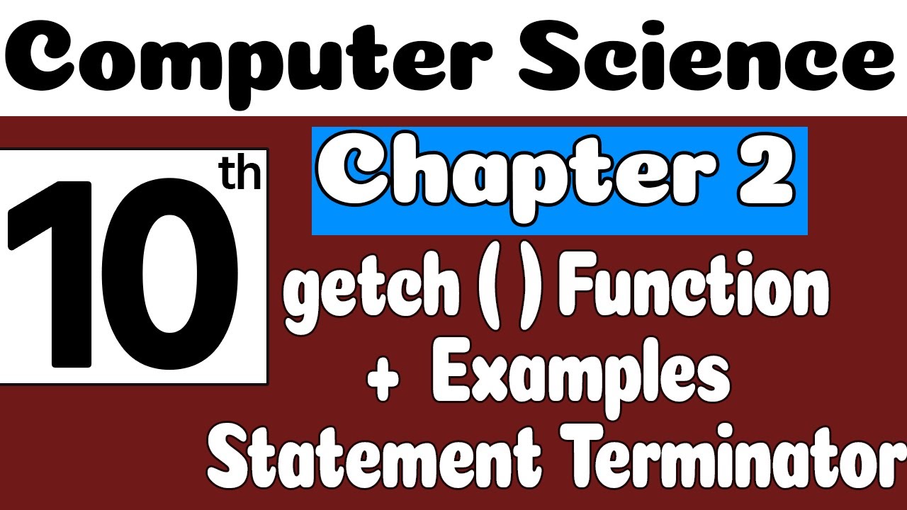 10th Class Computer Chapter 2 Book | Getch Function | Class 10 Computer Chapter 2 | SNC 2023 | PTTB