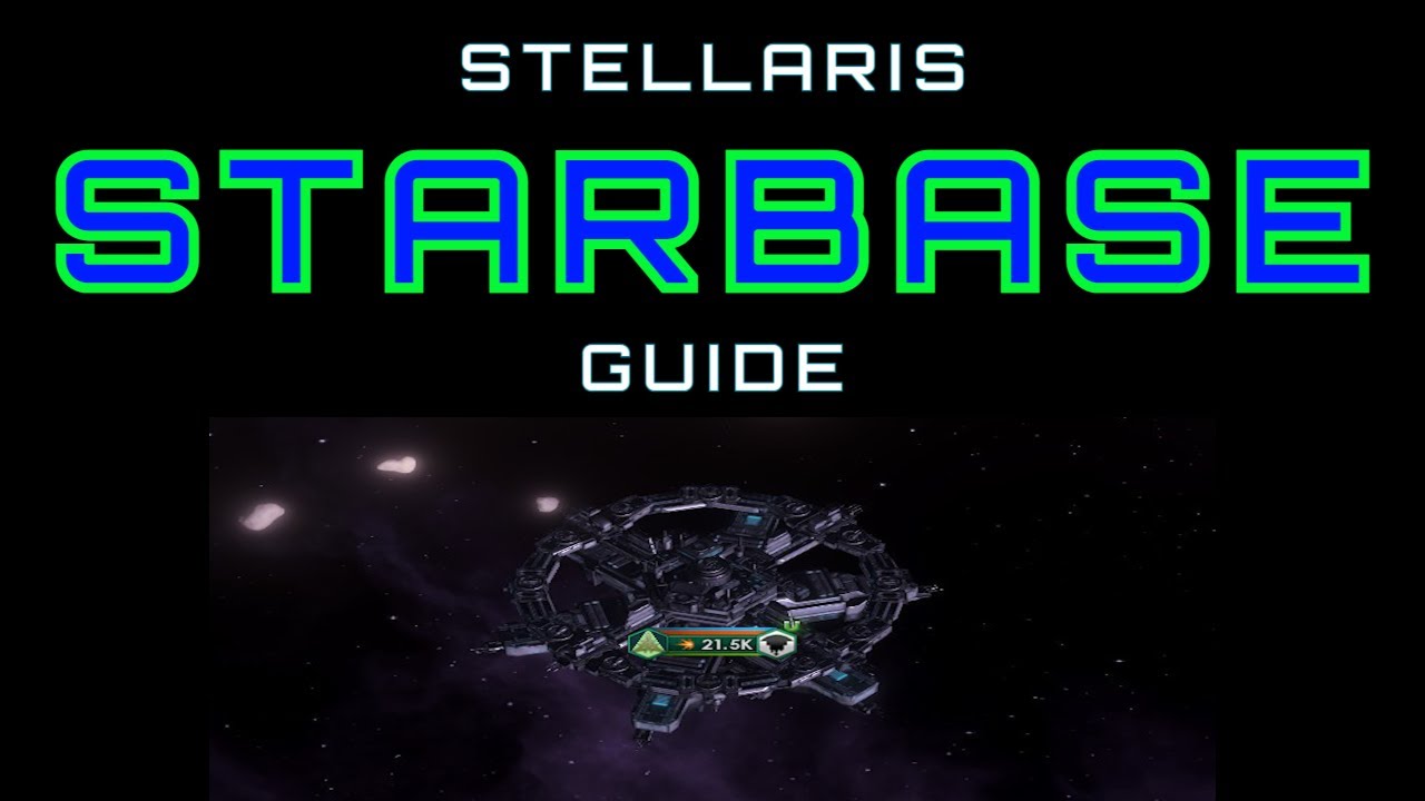 Руководство по Stellaris: Звездные базы