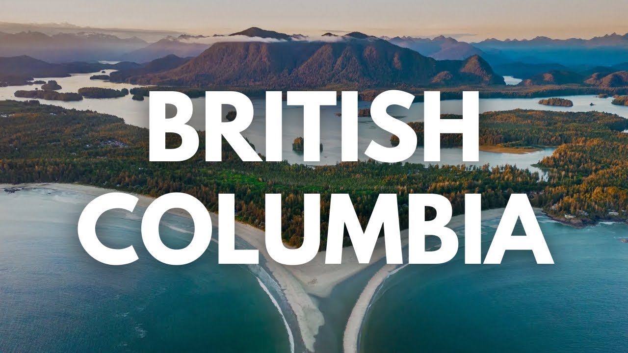 British Columbia Travel Documentary | From Coast to Rockies | Canada