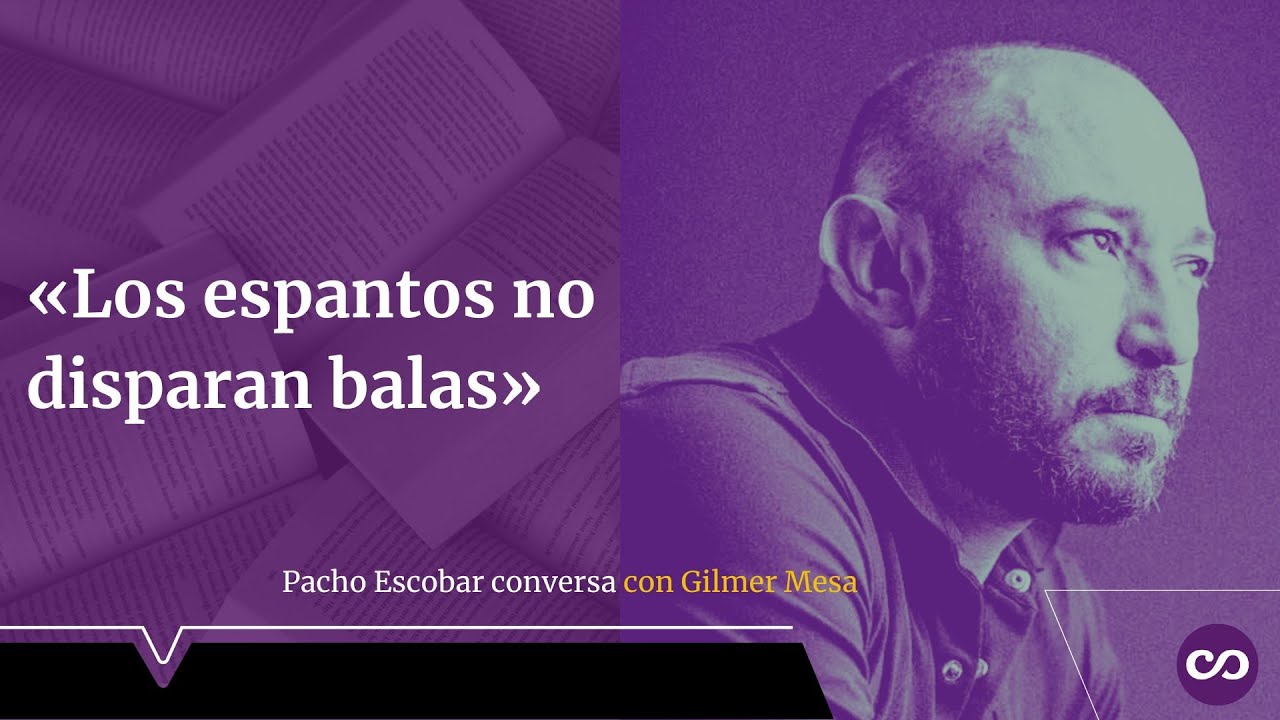 Gilmer Mesa: &laquo;Ser pobre es nacer condenado, es nacer con espantos&raquo;