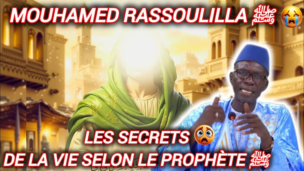 🚨LES ENSEIGNEMENTS😱 DU PROPHÈTE MOUHAMEDﷺ😊 – PAR OUSTAZ TAIB SOCÉ #histoire #prophètes #mouhamed  