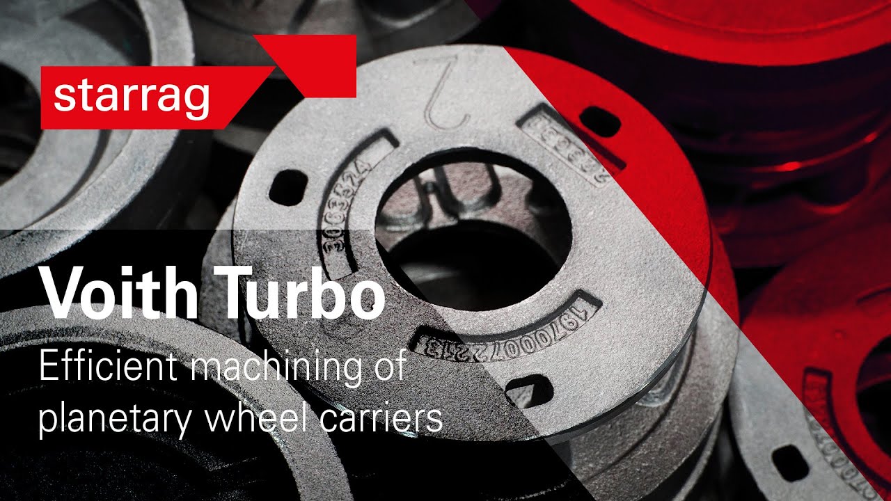Planetenradträger-Bearbeitung bei Voith Turbo
