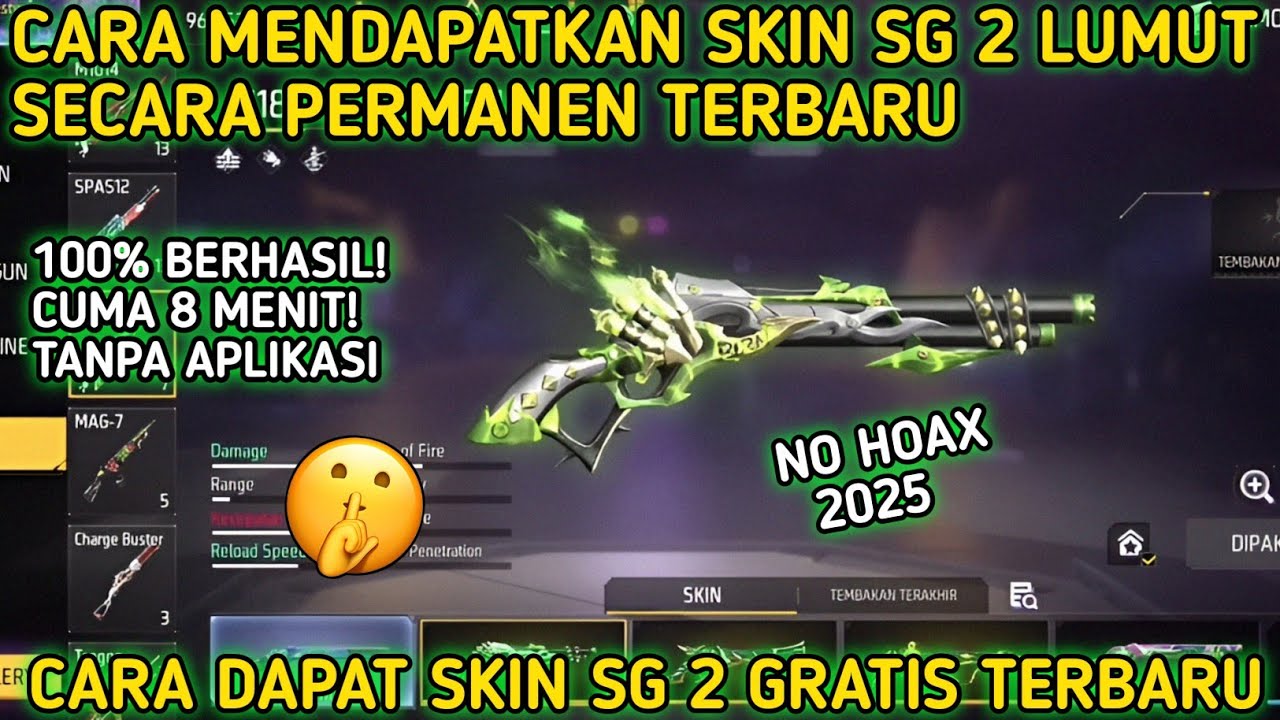 CARA MENDAPATKAN SKIN SG 2 LUMUT SECARA GRATIS PERMANEN TERBARU 2025 | CARA DAPAT SKIN SG 2‼️