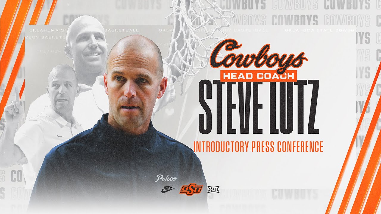 Steve Lutz Introductory News Conference - Oklahoma State Basketball