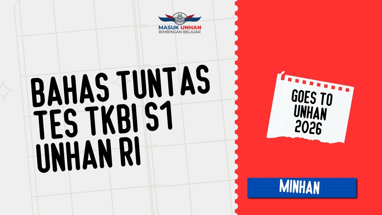 TES TKBI S1 UNHAN RI - Goes To Unhan RI 2026